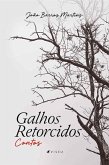 Galhos Retorcidos (eBook, ePUB)