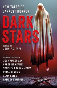 Dark Stars (eBook, ePUB) - Kepnes, Caroline; Malerman, Josh; Graham Jones, Stephen