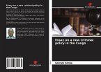 Essay on a new criminal policy in the Congo