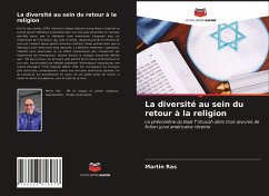 La diversité au sein du retour à la religion - Ras, Martin