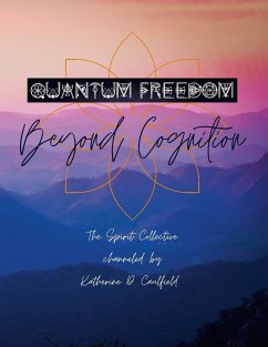 Quantum Freedom - Caulfield, Katherine