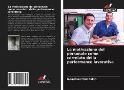 La motivazione del personale come correlato della performance lavorativa - Kakiri, Inemotimi Flint