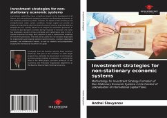 Investment strategies for non-stationary economic systems - Slavyanov, Andrei