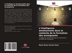 L'intelligence émotionnelle dans le contexte de la formation des enseignants - Sinclair Baró, María Elena