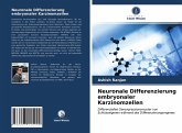 Neuronale Differenzierung embryonaler Karzinomzellen