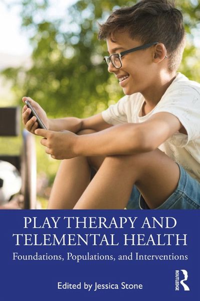 Play Therapy and Telemental Health (eBook, PDF) Play Therapy and Telemental Health (eBook, PDF)