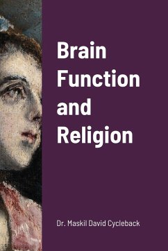 Brain Function and Religion - Cycleback, David