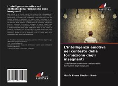 L'intelligenza emotiva nel contesto della formazione degli insegnanti - Sinclair Baró, María Elena