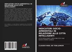 INDICATORI SOCIO-AMBIENTALI IN RELAZIONE ALLE CITTÀ INTELLIGENTI - Toni Junior, Claudio Noel de