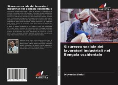 Sicurezza sociale dei lavoratori industriali nel Bengala occidentale - Simlai, Diptendu