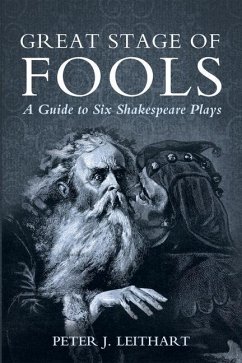 Great Stage of Fools - Leithart, Peter J.