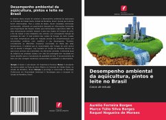 Desempenho ambiental da aqüicultura, pintos e leite no Brasil - Ferreira Borges, Aurélio;Silva Borges, Marco Túlio;Nogueira de Moraes, Raquel