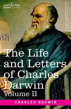 The Life and Letters of Charles Darwin, Volume II