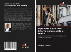 Il primato del diritto internazionale: mito o realtà - Sumaïli, Ibrahim