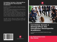 Correlatos Sociais e Demográficos dos Estudantes Desempenho Acadêmico - Eniola, Joy Olufunmilola;Wahab, Elias