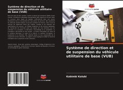 Système de direction et de suspension du véhicule utilitaire de base (VUB) - Kalubi, Kabimbi