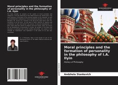 Moral principles and the formation of personality in the philosophy of I.A. Ilyin - Stankevich, Andzhela