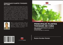 PRINCIPALES PLANTES TOXIQUES DE CUBA - Escobar Román, Raylen