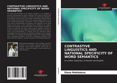 CONTRASTIVE LINGUISTICS AND NATIONAL SPECIFICITY OF WORD SEMANTICS - Maklakova, Elena