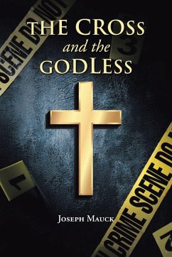 The Cross and the Godless Cover The Cross and the Godless