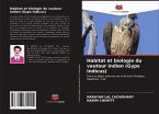 Habitat et biologie du vautour indien (Gyps Indicus)