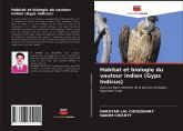 Habitat et biologie du vautour indien (Gyps Indicus)