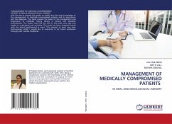 MANAGEMENT OF MEDICALLY COMPROMISED PATIENTS - Singh, Kalyani;LALL, AMIT B;SINGHAL, MAYANK
