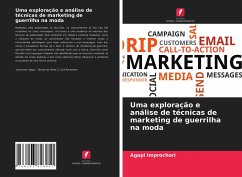 Uma exploração e análise de técnicas de marketing de guerrilha na moda - Improchori, Agapi