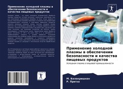Primenenie holodnoj plazmy w obespechenii bezopasnosti i kachestwa pischewyh produktow - Balakrishnan, M.;Pritha, P.