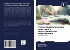 Tehno-pedagogicheskie praktiki w pedagogicheskom obrazowanii