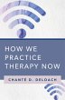 How We Practice Therapy Now (eBook,... - Bild 1