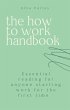 The How to Work Handbook (eBook, ePUB) - Bild 1