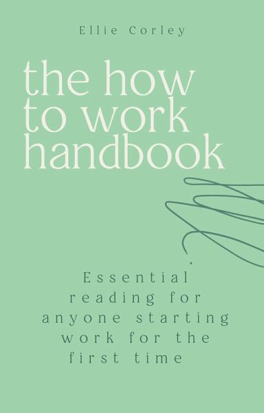 The How to Work Handbook (eBook, ePUB) The How to Work Handbook (eBook, ePUB)