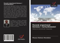 Rozwój organizacji biznesu i rachunkowo¿ci - Khondaker, Mizanur Rahman