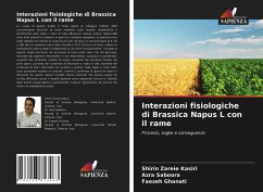 Interazioni fisiologiche di Brassica Napus L con il rame - Zareie Kasiri, Shirin;Saboora, Azra;Ghanati, Faezeh