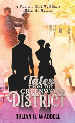 Tales From the Greenwood District - Waddell, Julian B.