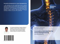 Innovative biomaterials for bone bioengineering - Lakshmanan, Sivalingam;Govindaraj, Dharman