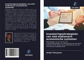 Investeringsstrategieën van niet-stationaire economische systemen