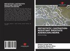 METASTATIC CASTRATION-RESISTANT PROSTATE ADENOCARCINOMA