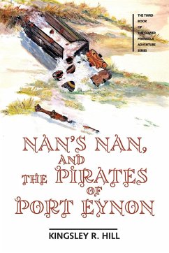 Nan's Nan and the Pirates of Port Eynon - Hill, Kingsley Ross