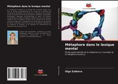 Métaphore dans le lexique mental - Zubkova, Olga