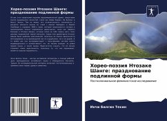 Horeo-poäziq Ntozake Shange: prazdnowanie podlinnoj formy - Bilgin Tekin, Inchi