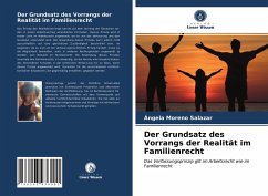 Der Grundsatz des Vorrangs der Realität im Familienrecht - Moreno Salazar, Ángela