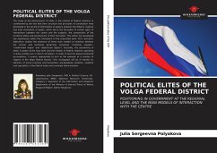 POLITICAL ELITES OF THE VOLGA FEDERAL DISTRICT - Polyakova, Julia Sergeevna