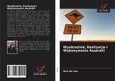 Wyobra¿nia, Realizacja i Wykonywanie Australii