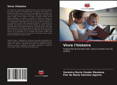 Vivre l'histoire - Cóndor Mendoza, Verónica Rocio;Sánchez Aguirre, Flor de María