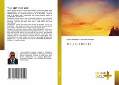 THE JUSTIFIED LIFE - Adedejo, Adedipupo Christopher