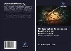 Onderzoek in toegepaste biochemie en geneeskunde - Akram, Dr. Muhammad