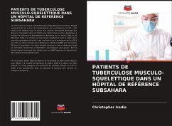 PATIENTS DE TUBERCULOSE MUSCULO-SQUELETTIQUE DANS UN HÔPITAL DE RÉFÉRENCE SUBSAHARA - Iredia, Christopher