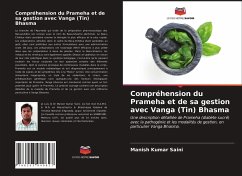 Compréhension du Prameha et de sa gestion avec Vanga (Tin) Bhasma - Kumar Saini, Manish